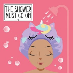 Cuffia da Doccia - The Shower Must Go On